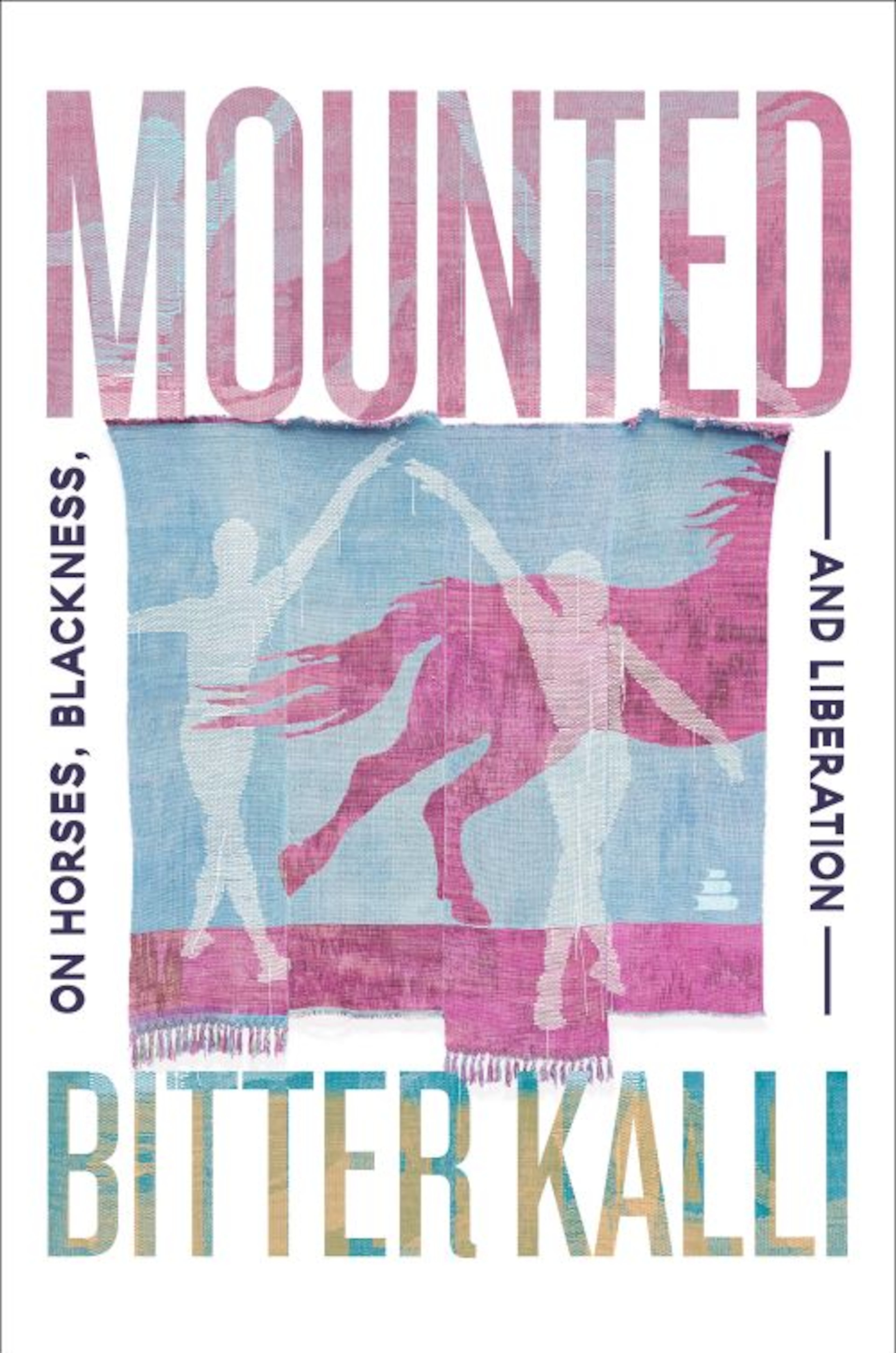 Cover art for 'Mounted: On Horses, Blackness, and Liberation.' (Courtesy of Amistad)