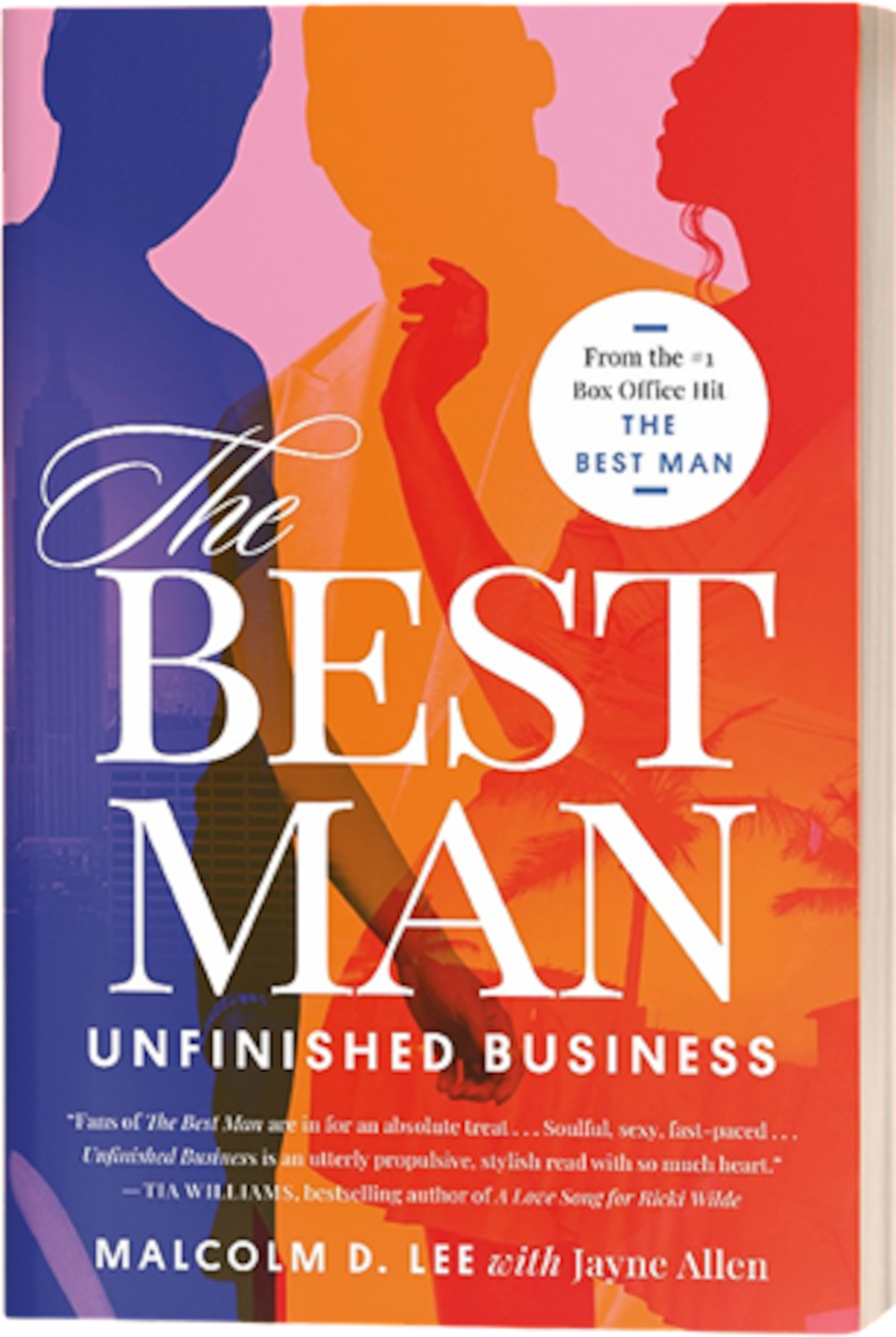 "The Best Man: Unfinished Business" by Malcolm D. Lee & Jayne Allen. (Courtesy of Penguin Random House)